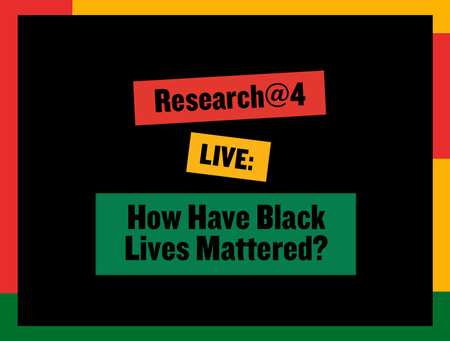 R@4 - LIVE How Have Black Lives Mattered