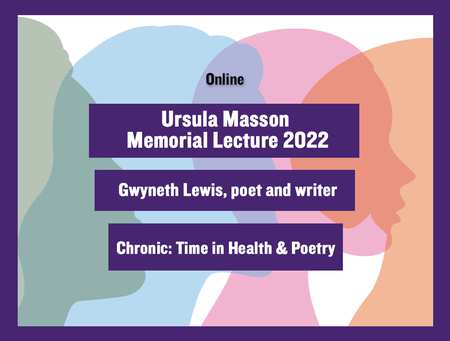 Ursula Masson Memorial Lecture 2022
