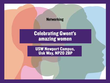 Celebrating Gwent’s amazing women