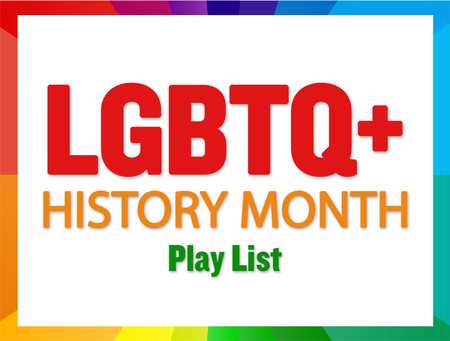 LGBTQ+ History Month playlist